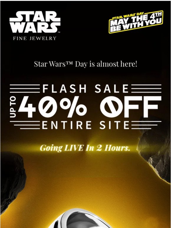 Star Wars™ Day Sale Starts In Few Hours!