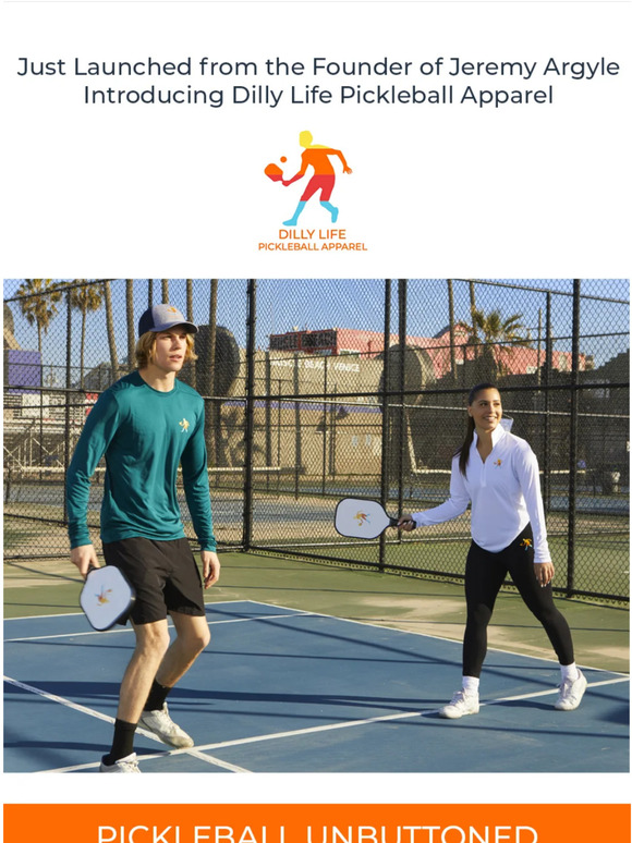Just Launched from Jeremy Argyle - Dilly Life Pickleball Apparel