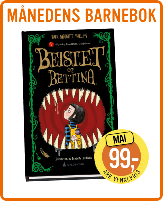 Månedens barnebok Beistet og Bettina av Jack Meggitt Phillips 99kr