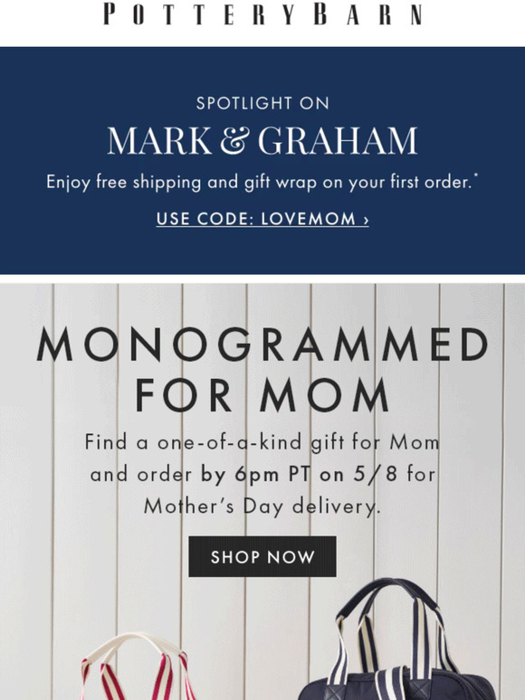Pottery Barn Brand Spotlight Mark & Graham. Milled