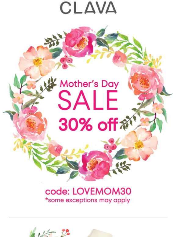 For Mother's Day save BIG with 30% on your entire purchase. Order by May 8th (10 AM) with ground shipping - even with personalization!