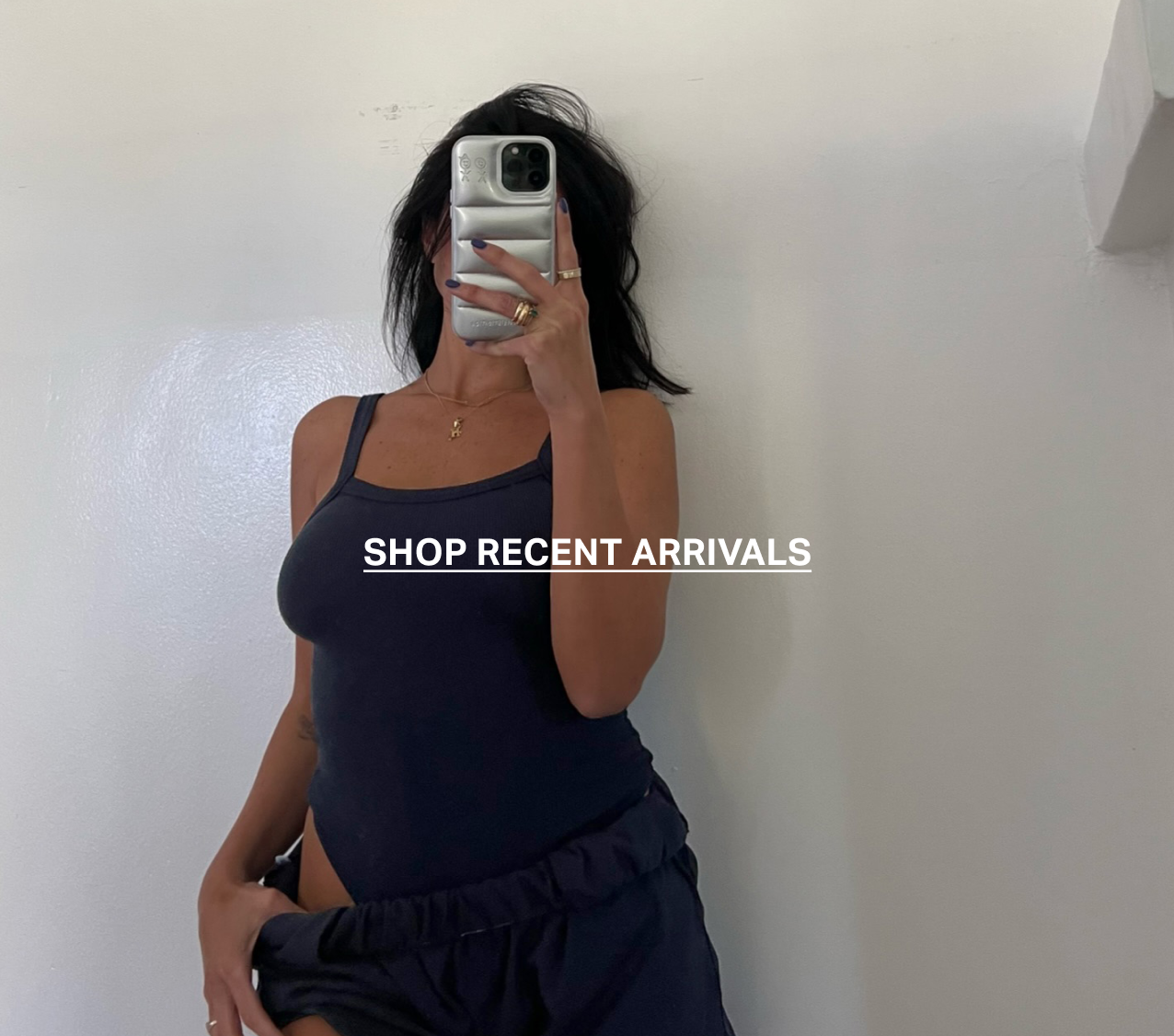 SHOP RECENT ARRIVALS