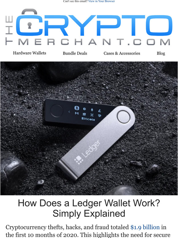 The Crypto Merchant How Does a Ledger Wallet Work? Simply Explained