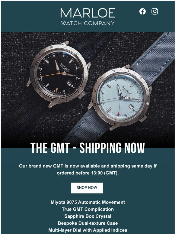 The GMT - Shipping Now