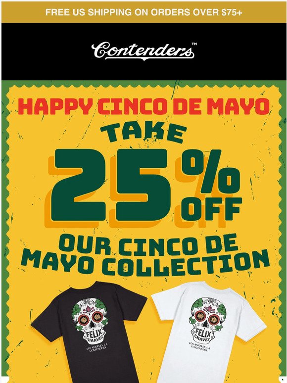 Happy Cinco De Mayo 🇲🇽 25% Off