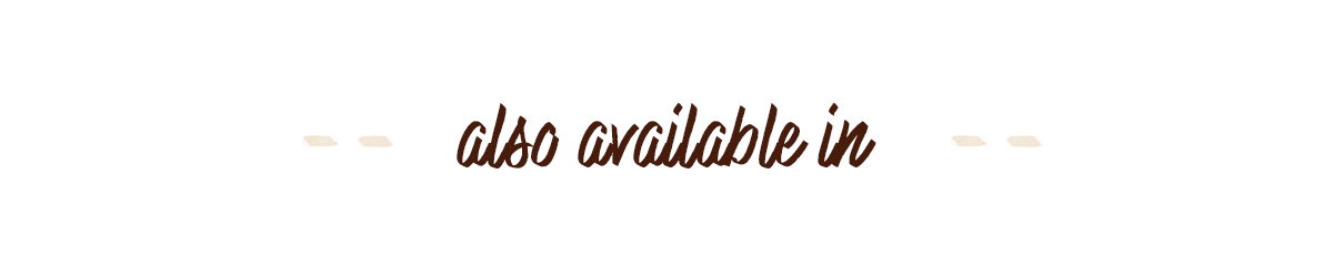 also available in