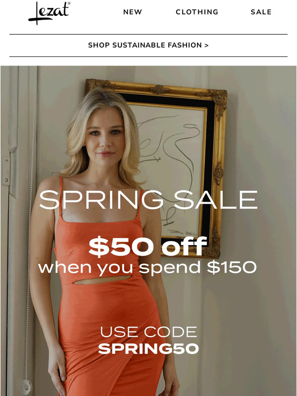 Spring SALE is here: $50 off your order ⚡