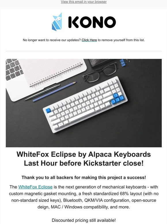 1 Hour left for WhiteFox Eclipse Mechanical Keyboard Kickstarter! Back now for early bird pricing!