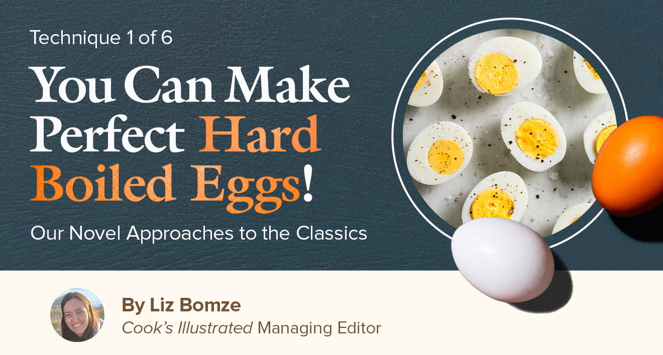 America's Test Kitchen: You Can Make Perfect Hard-Boiled Eggs! | Milled