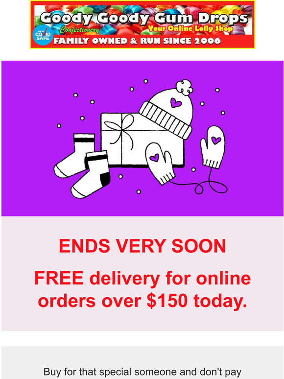 FREE delivery for lollies & chocolates over $150