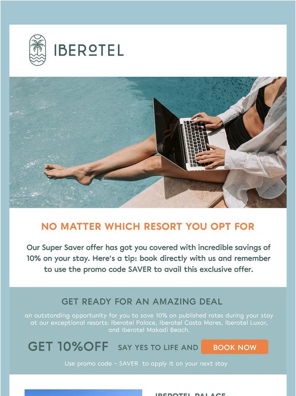 Indulge in luxury with a SUPER SAVER special at IBEROTEL HOTELS & RESORTS