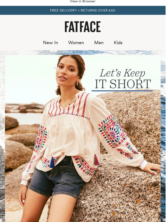 Fat Face UK Let's Keep It Short Milled