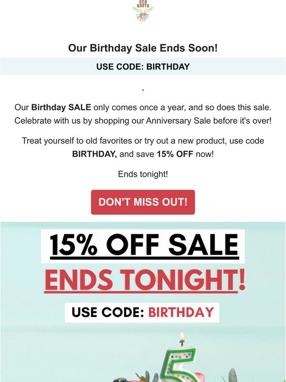 Our Birthday SALE Ends Tonight!