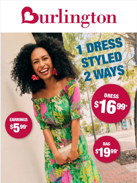 Burlington Coat Factory Pay for 1 dress, but get 2 looks! Milled