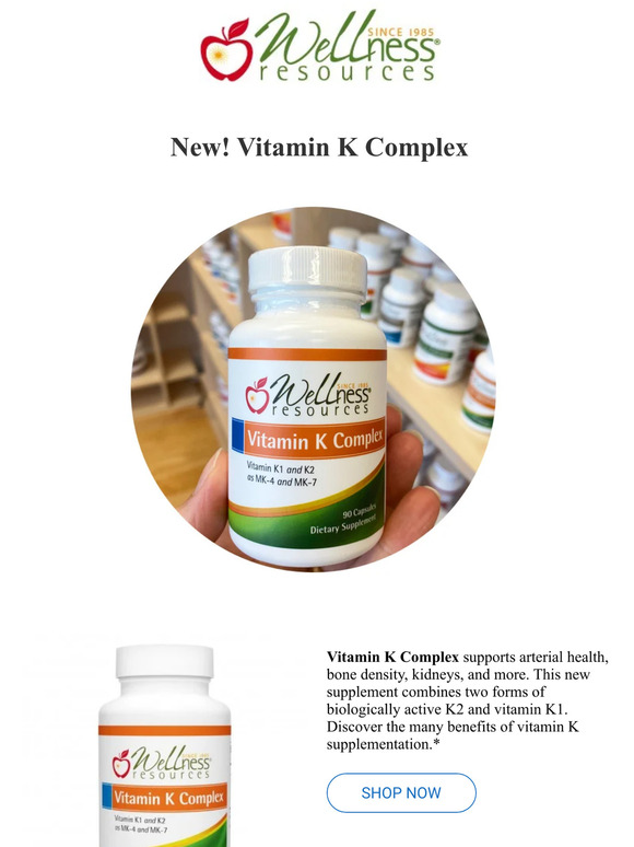 Wellness Resources New! Vitamin K Complex Milled