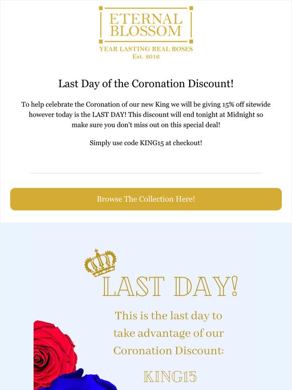 Last Day of the Coronation Discount...