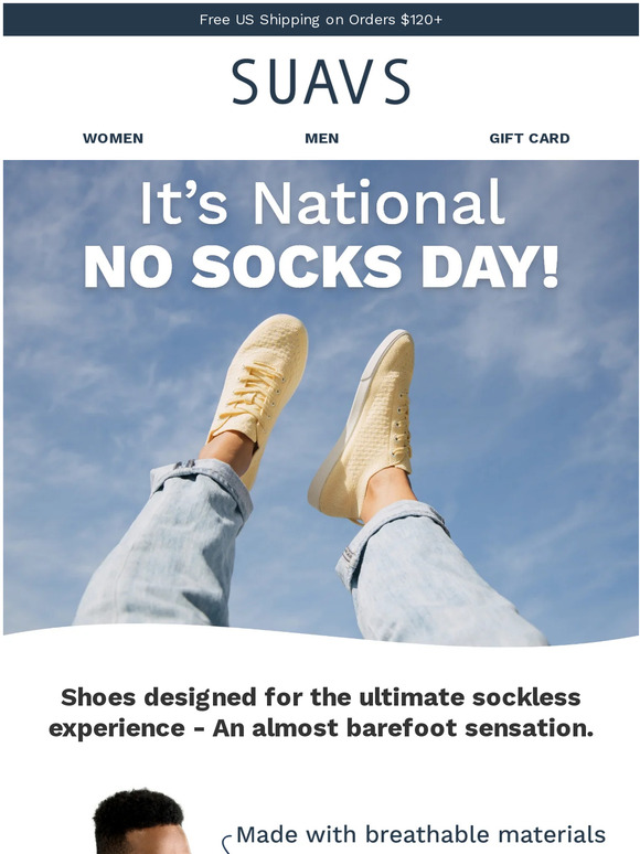 SUAVS Are Your Feet Celebrating National No Socks Day Yet? Milled