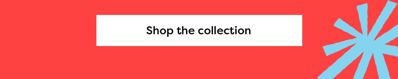Shop the collection