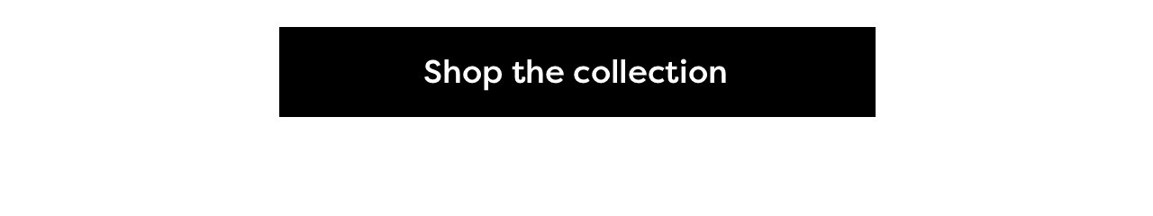 Shop the collection