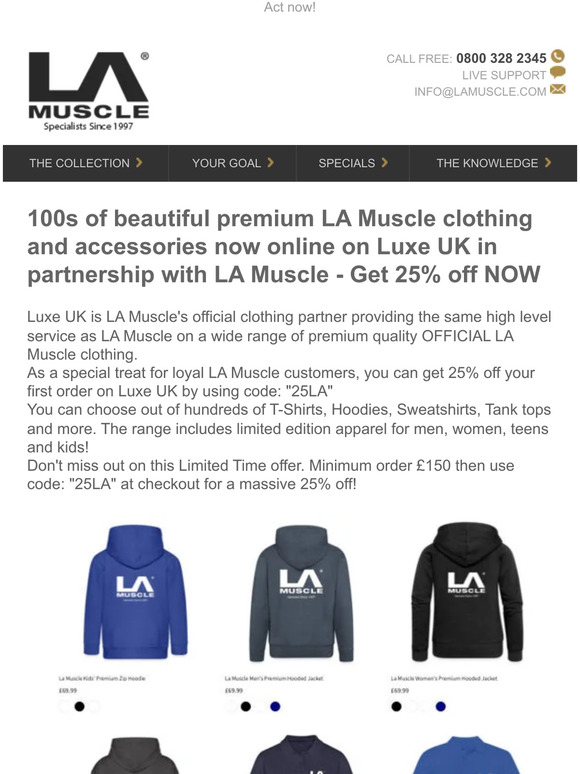 One off 25% off your first LA Muscle clothing order