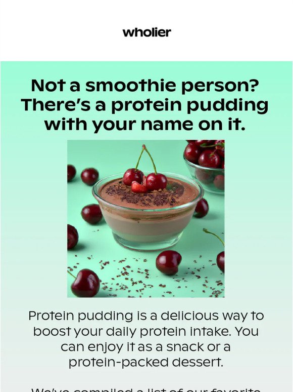 Have you heard of protein pudding?