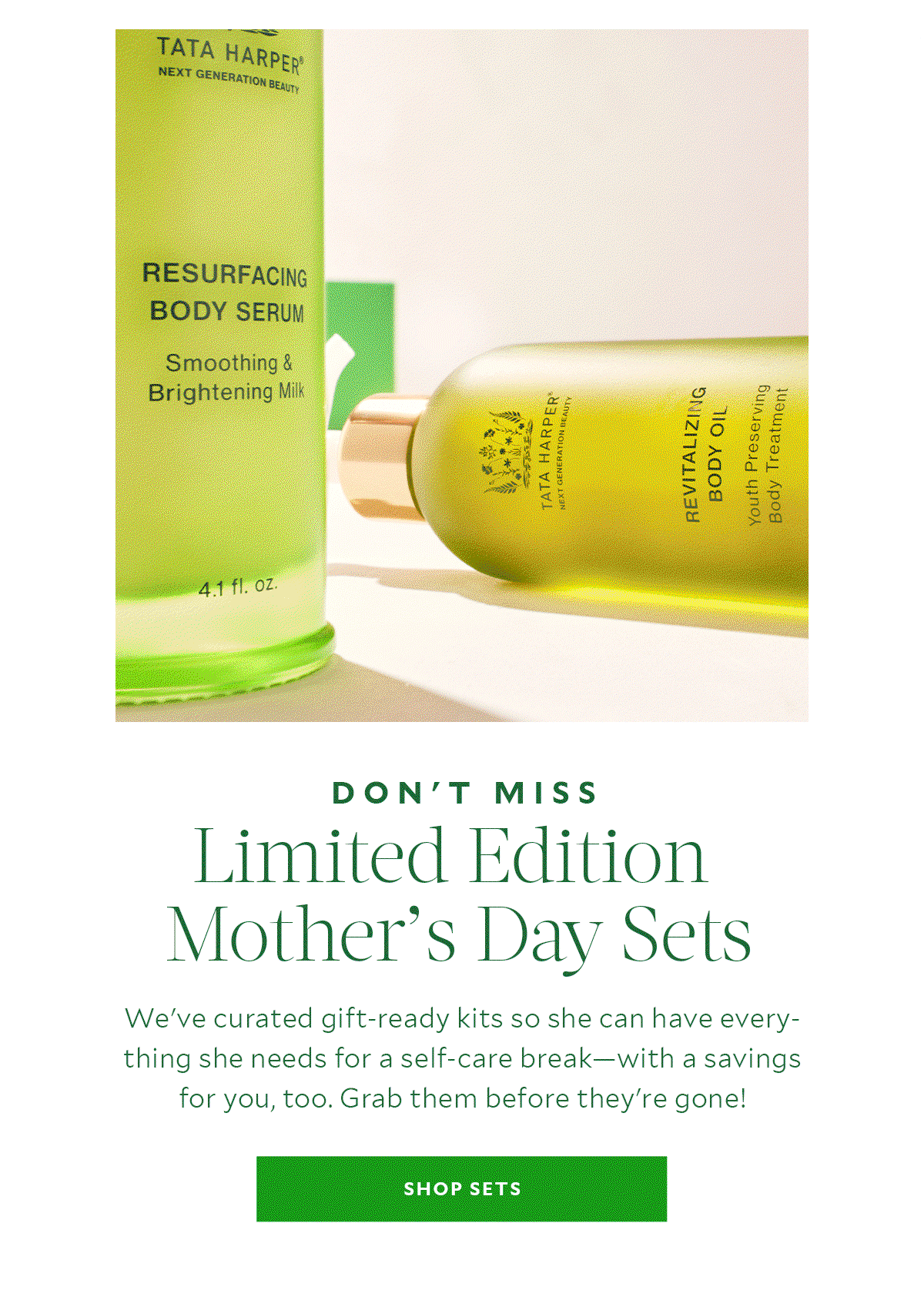 Don't Miss Limited Edition Mother's Day Sets
