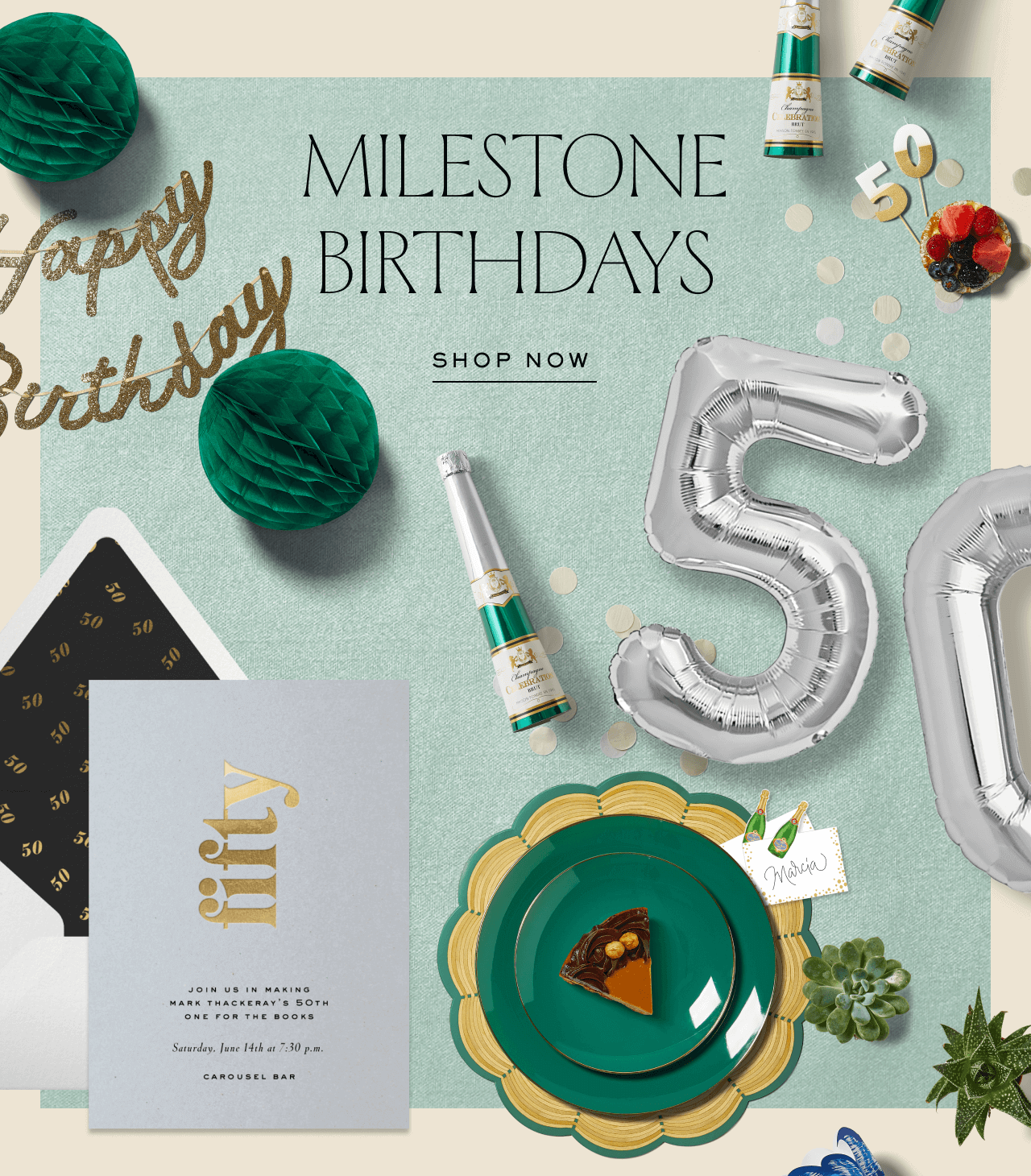 MILESTONE BIRTHDAYS. SHOP NOW