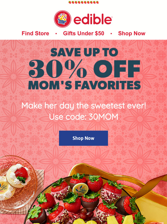 Edible Arrangements Your promo code expires soon Milled