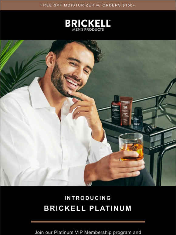 Brickell Men's Products INTRODUCING Brickell Platinum Milled