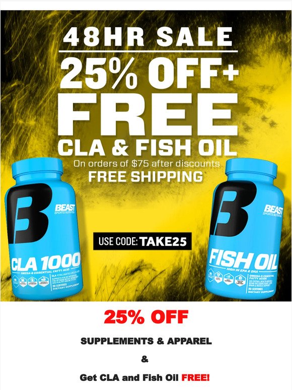 ⏰ 48HR Blowout: 25% OFF + FREE CLA & Fish Oil