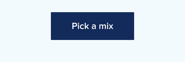 Pick a mix
