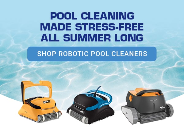 Pool Cleaning Made Stress-Free All Summer Long SHOP ROBOTIC POOL CLEANERS