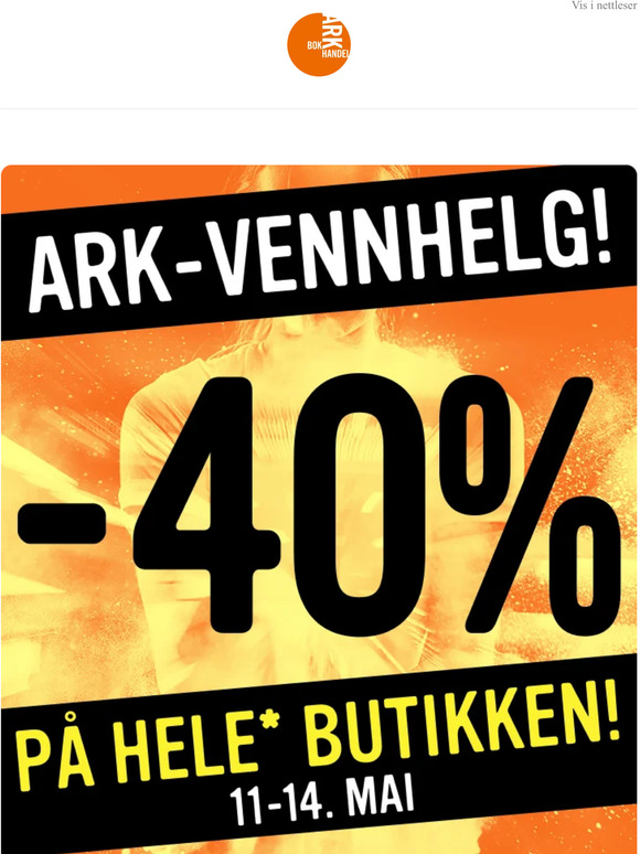 ARK-VENNHELG! -40% på hele* butikken! Lucinda Rileys siste bok er her! Spennende forhåndssalg