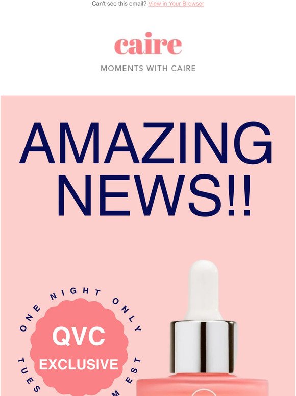 1 Night Only: Caire Is on QVC Tuesday, 5/16/23🙌