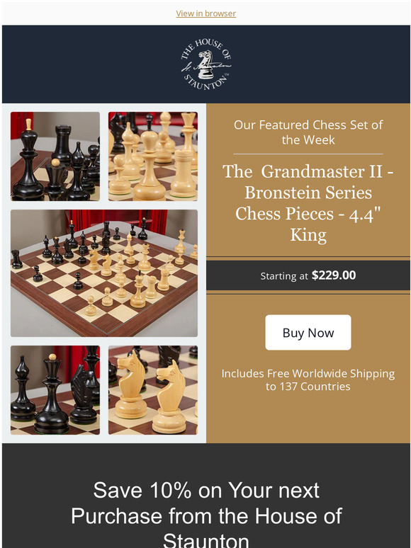 The B and Co. Series Luxury Chess Pieces - 4.4 King