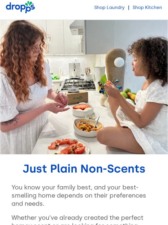 The Best Scent for Your Family...