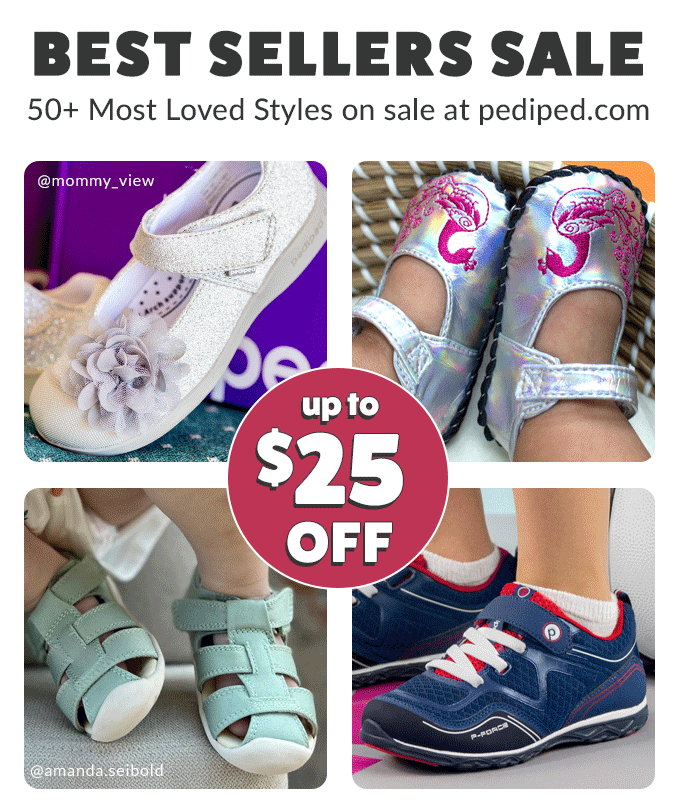 Best Sellers Sale at pediped.com