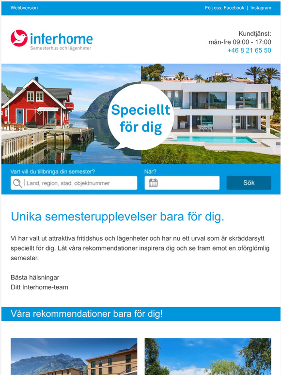 Speciellt för dig: Våra semestertips