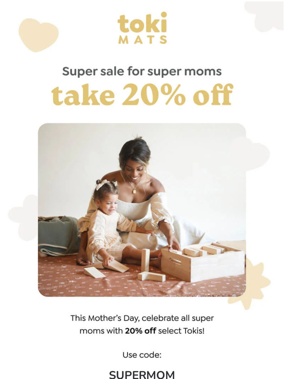 Take 20% off most Tokis