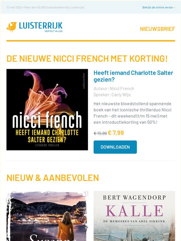 Dit weekend o.a. de nieuwe Nicci French met 50% korting! | Kalle van Bert Wagendorp | Strandfeest van Suzanne Vermeer | De nieuwe app van Luisterrijk
