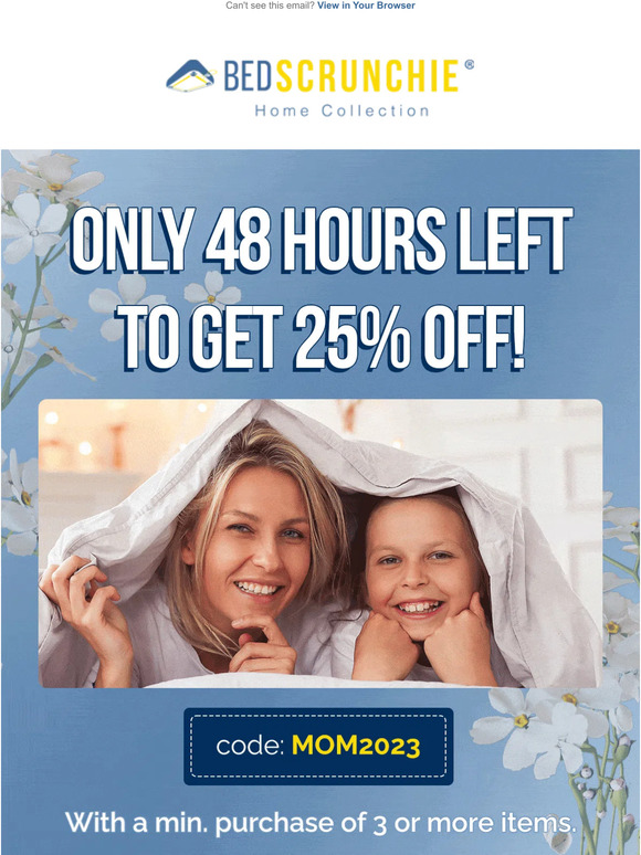 Mother’s Day Sale: 48 hours left!