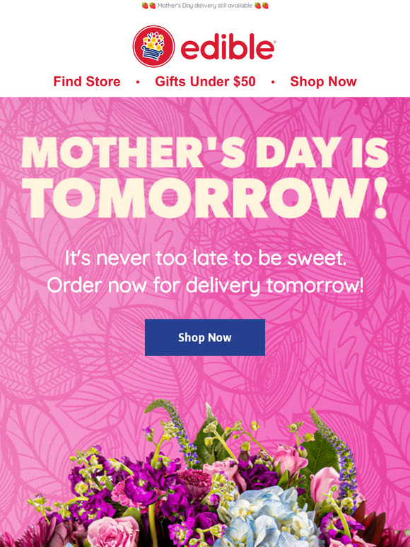 Edible Arrangements Mother's Day delivery available Milled