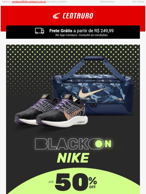 Black On Nike: produtos com até 50% OFF!🎁