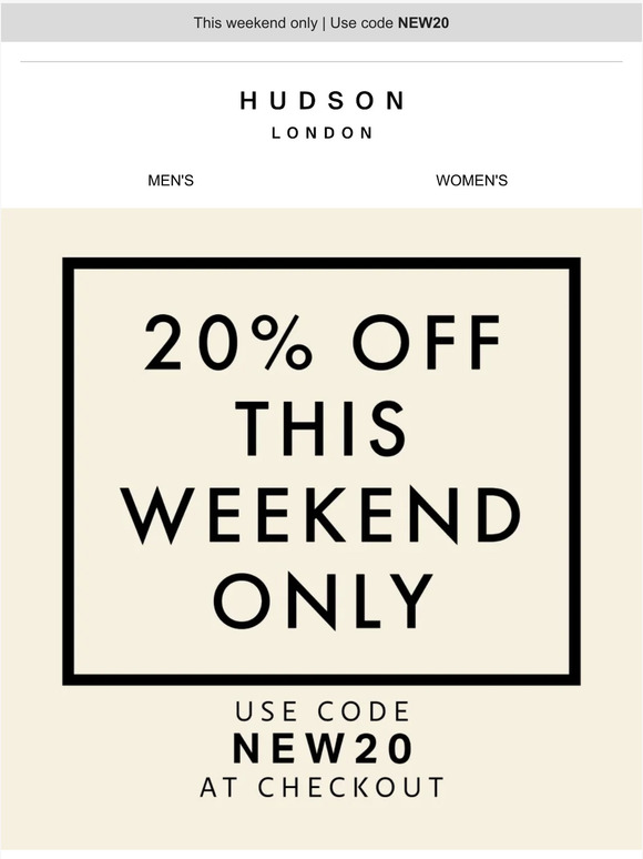 This weekend only | 20% off everything