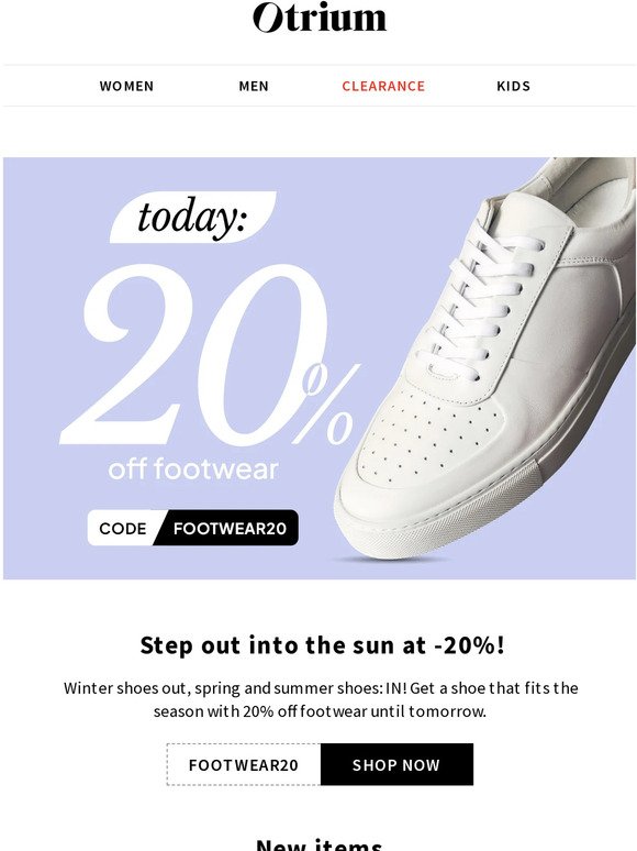 Until tomorrow: 20% off footwear 👟