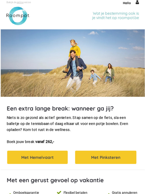 Hemelvaart of Pinksteren? Boek nu een extra lange break!