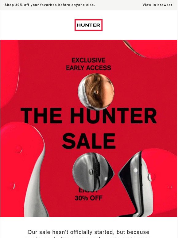 Your exclusive early sale access