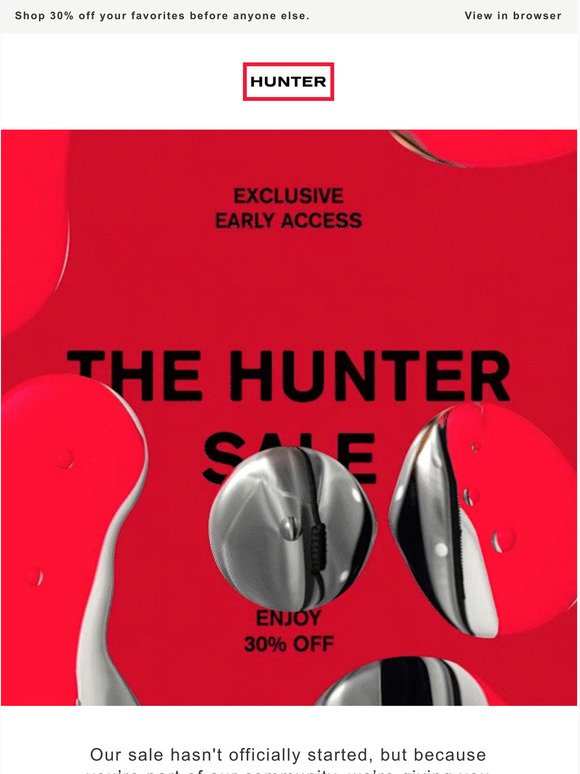 —, your exclusive early sale access