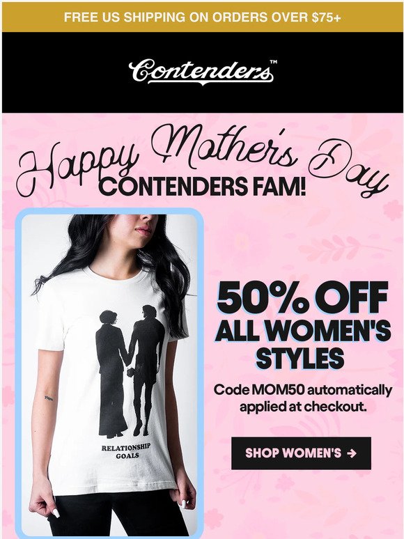 Happy Mother's Day - 50% Off Women's Collection!