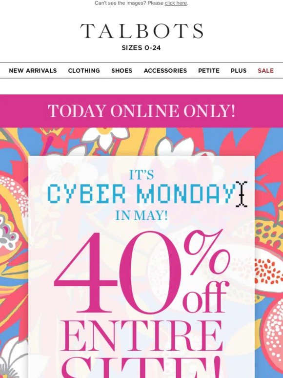 Talbots FREE SHIPPING + 40 off CYBER MONDAY in MAY Milled